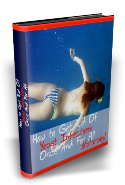 How To Get Rid Of Yeast Infections Once And For All